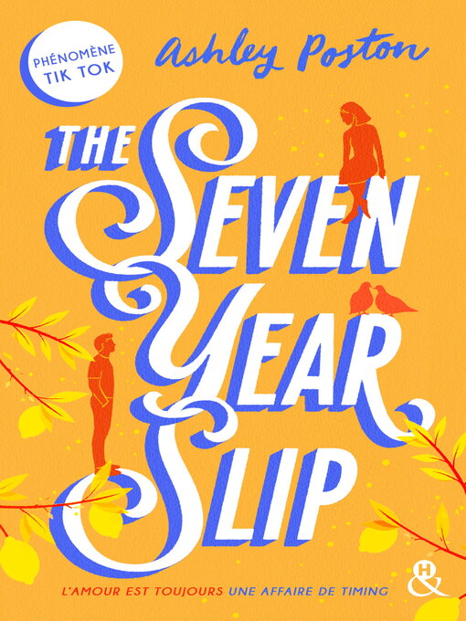 Title details for The seven year slip by Ashley Poston - Available